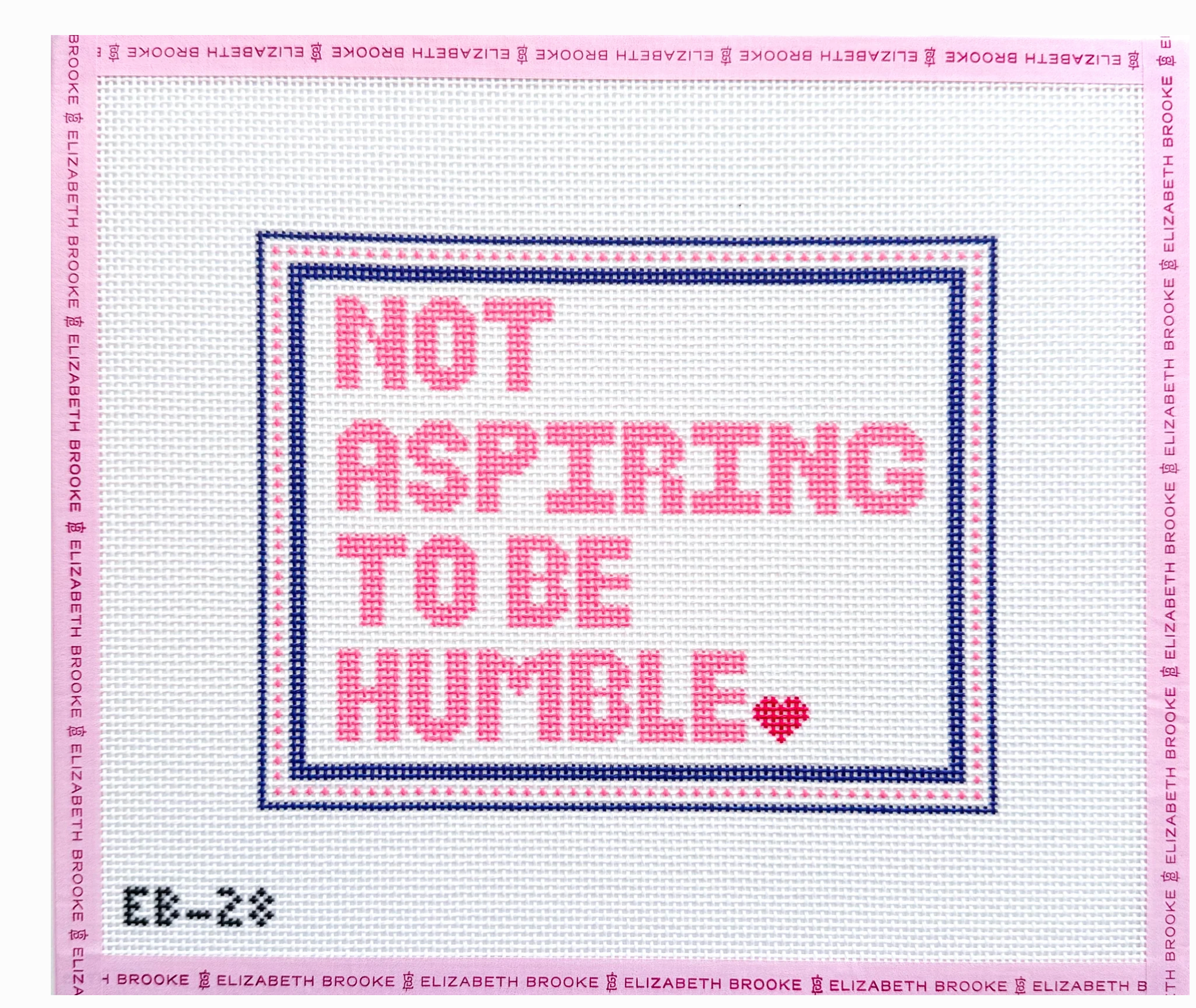 Canvas NOT ASPIRING TO BE HUMBLE  EB28    4.7X4.8"