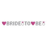 Bride To Be Glitter Banner