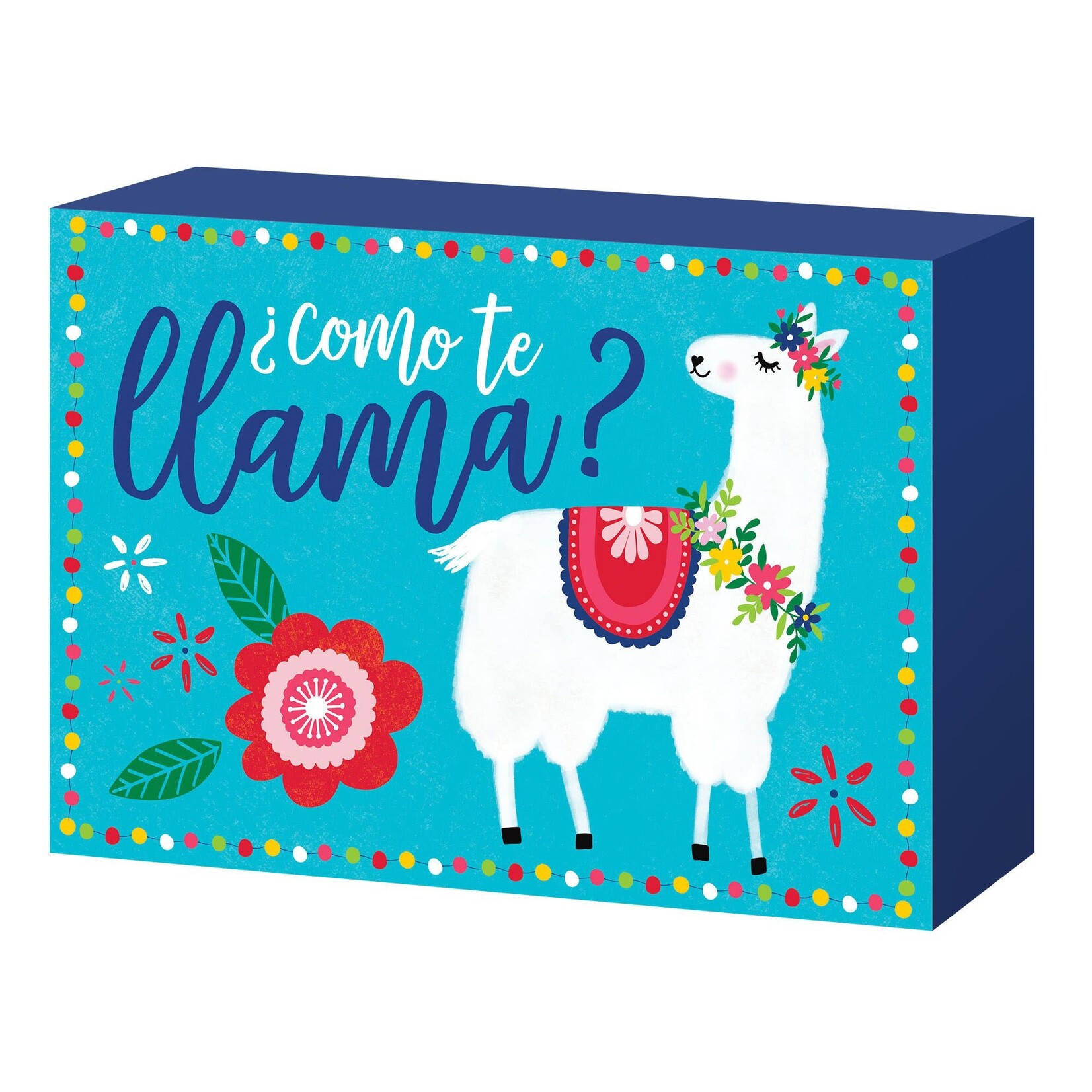 Como Te Llama Standing Plaque