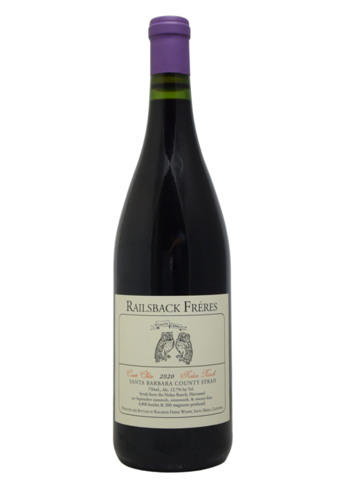 Railsback FrÃ¨res "CuvÃ©e ChlÃ¶e" Nolan Ranch Santa Barbara County Syrah 2020