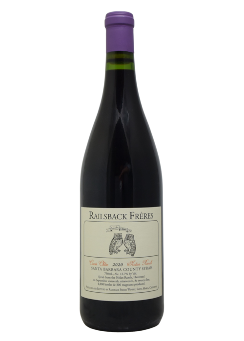 Railsback Frères "Cuvée Chlöe" Nolan Ranch Santa Barbara County Syrah 2020