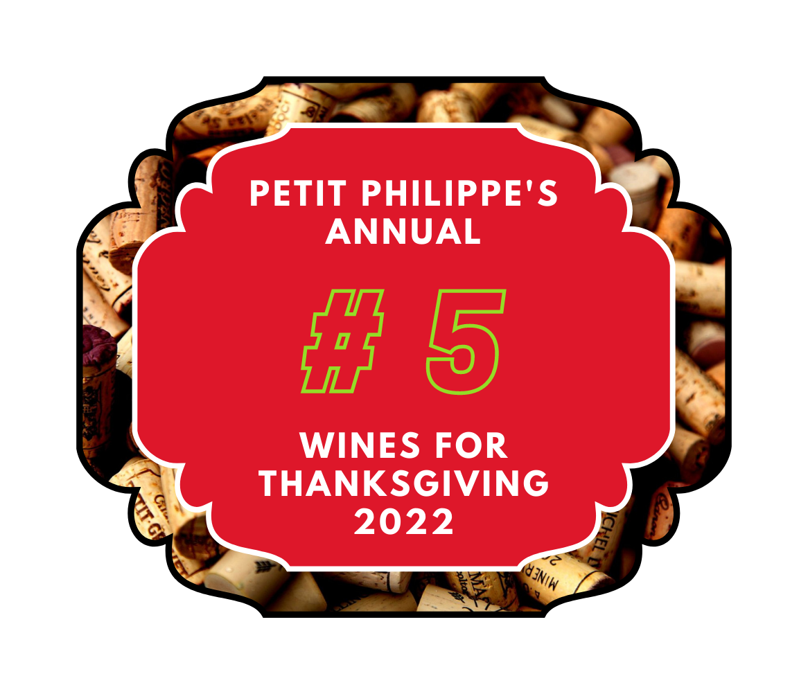 [  #5 ]  2022 Thanksgiving Wines: Annual TOP-10 COUNTDOWN!