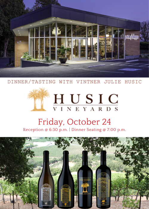 Husic Vineyards Napa Wine Dinner TICKET - Friday, Oct 24th 2025 @ 6:30 PM