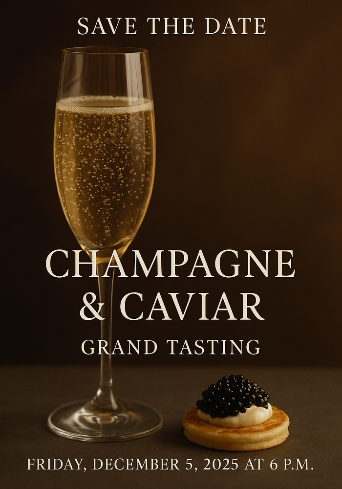 Annual Champagne & Caviar Grande Tasting - Dec. 5th 2025 Ticket