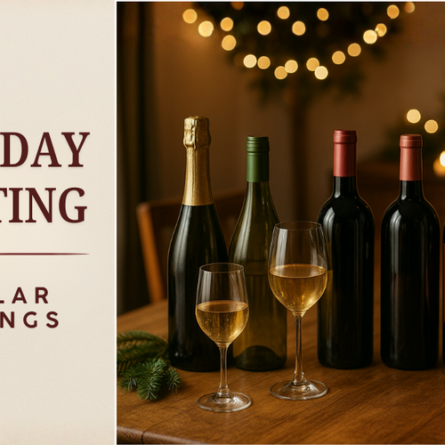Holiday Hosting Picks + Cellar Savings