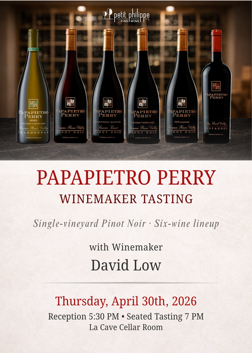 Papapietro Winemaker Tasting w/David Low TICKET - Thursday, April 30th, 2026 @ 5:30 PM