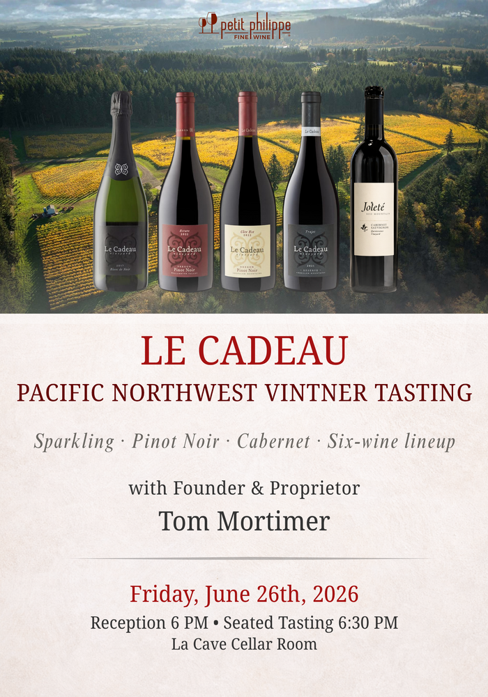 Le Cadeau Pacific Northwest Vintner Tasting w/Tom Mortimer TICKET - Friday, June 26th, 2026 @ 6 PM