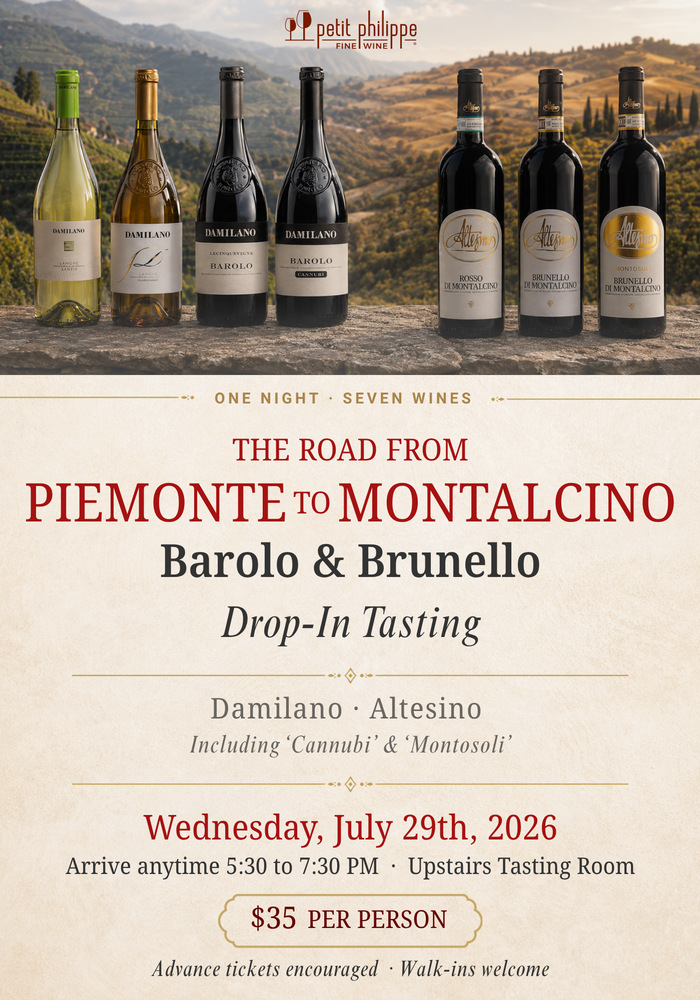 "Road from Piemonte to Montalcino" | Barolo and Brunello Drop-In Tasting | Wednesday, July 29 | 5:30-7:30 PM