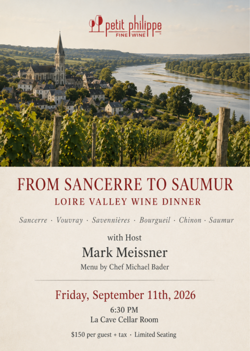 Loire Valley Wine Dinner: From Sancerre to Saumur TICKET - Friday, Sept 11th, 2026 @ 6:30PM