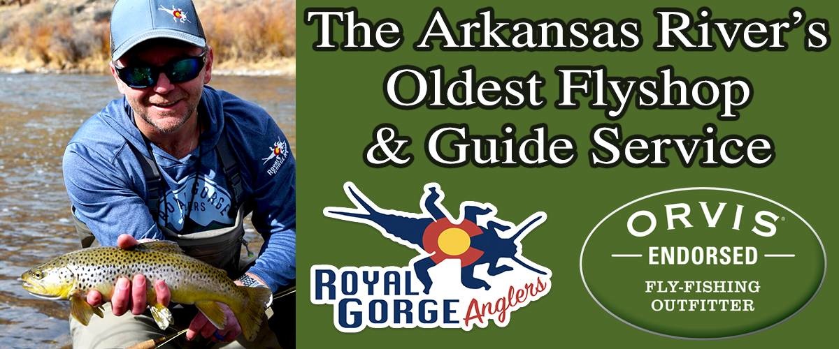 The Arkansas River's Premier Flyshop & Guide Service - Royal Gorge Anglers