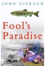 Books Fool's Paradise by John Gierach