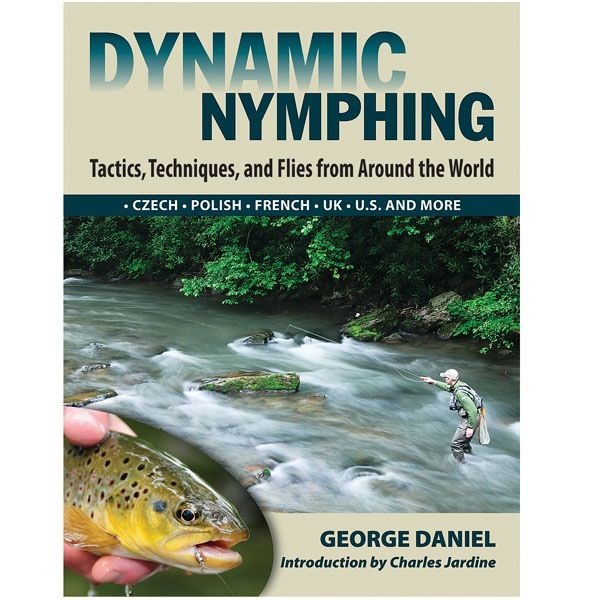Dynamic Nymphing Tactics Techniques And Flies Royal Gorge Anglers