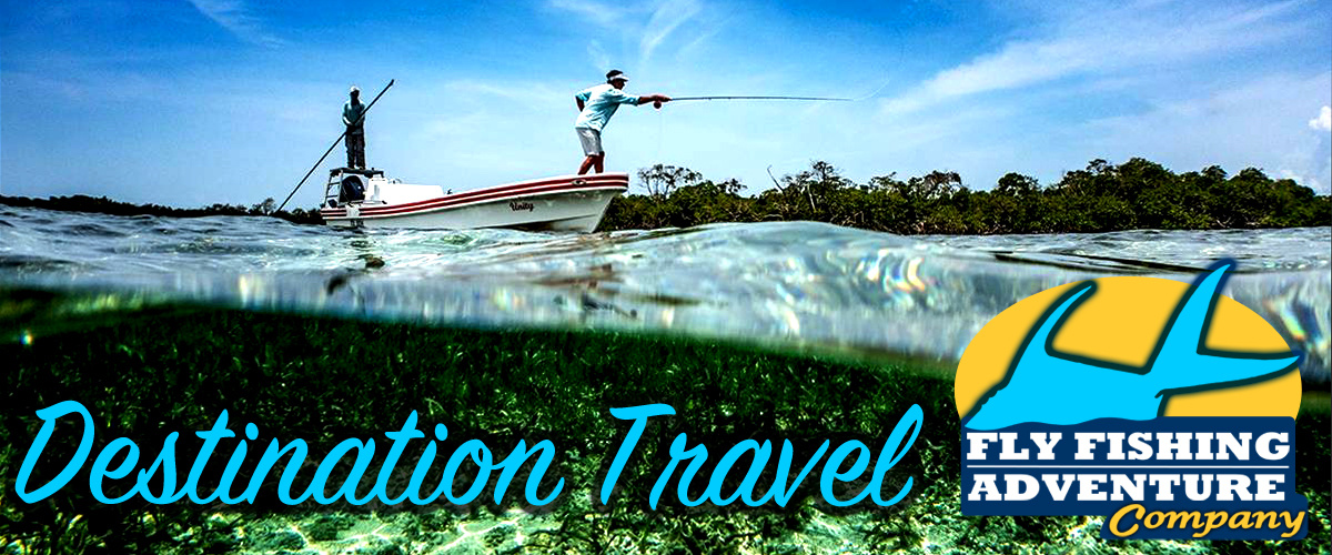 Fly Fishing Travel