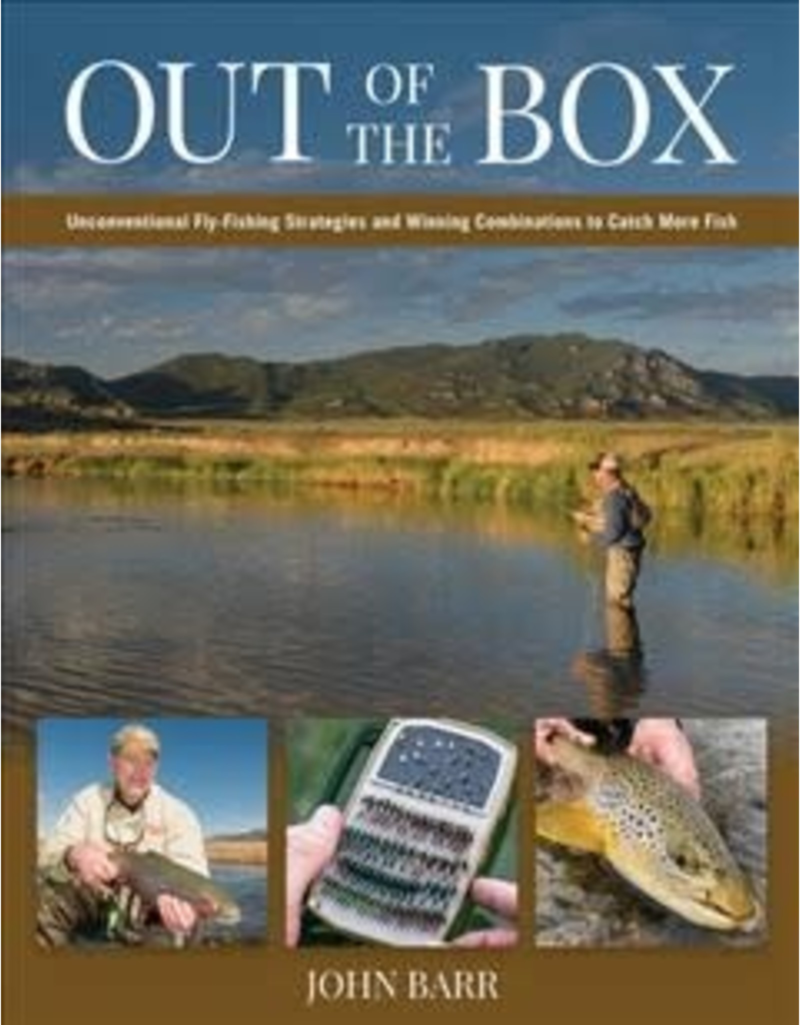 Books Out of the Box - Unconventional Fly-Fishing Strategies and Winning Combinations to Catch More Fish
