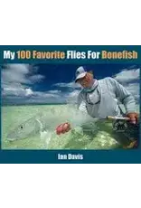My 100 Favorite Flies For Bonefish - Ian Davis