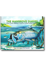 Wild River Press The Mangrove Diaries - Mike Watt