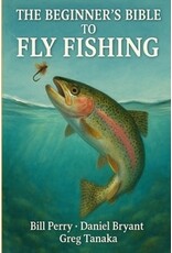 The Beginner's Bible To Fly Fishing