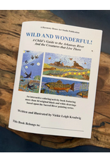 Wild & Wonderfuld, a Child's Guide to the Arkansas River and the Creatures that Live There