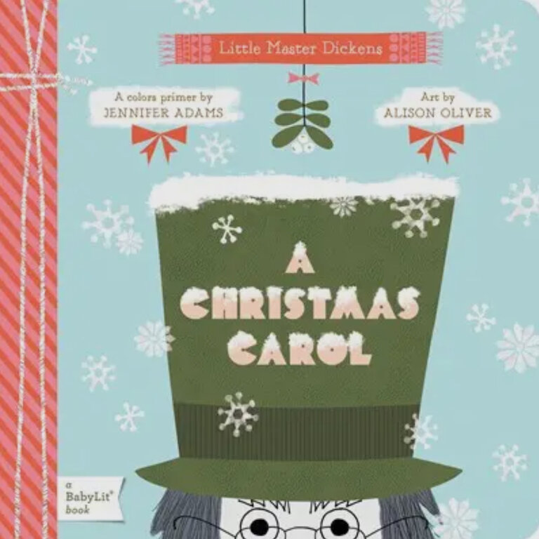 Gibbs Smith A Christmas Carol: A BabyLit Colors Primer