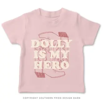 Southern Fried Dolly Is My Hero Toddler Tee