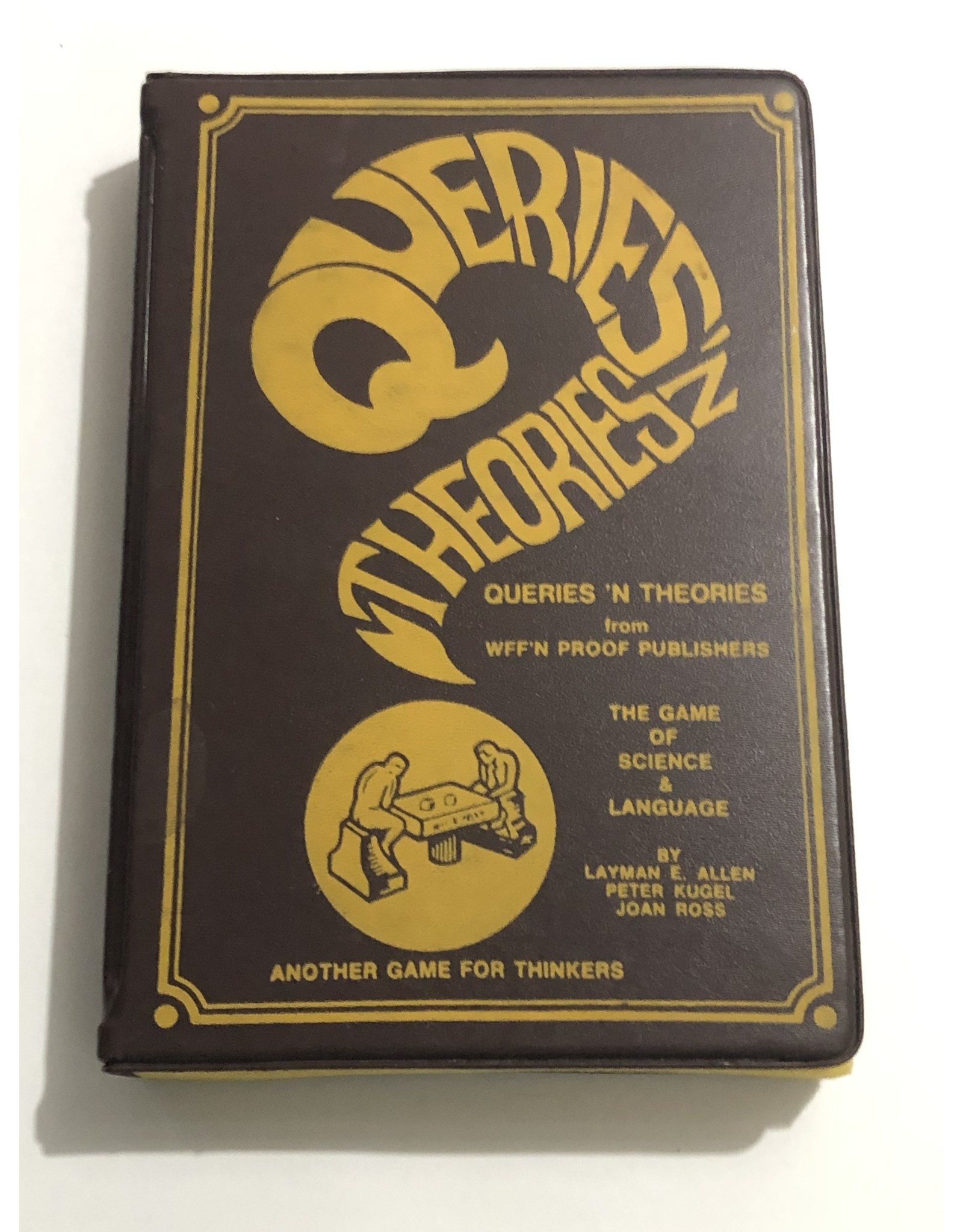 WFF'N PROOF Games Queries 'n Theories (1970)