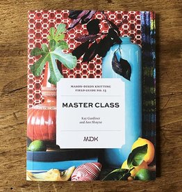 Modern Daily Knitting Modern Daily Field Guide No. 13: Master Class