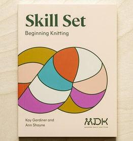 Modern Daily Knitting Modern Daily Knitting Skill Set: Beginning Knitting