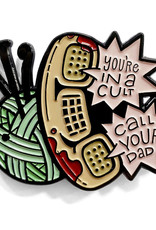 Shelli.can Shelli Can Call Your Dad Enamel Pin