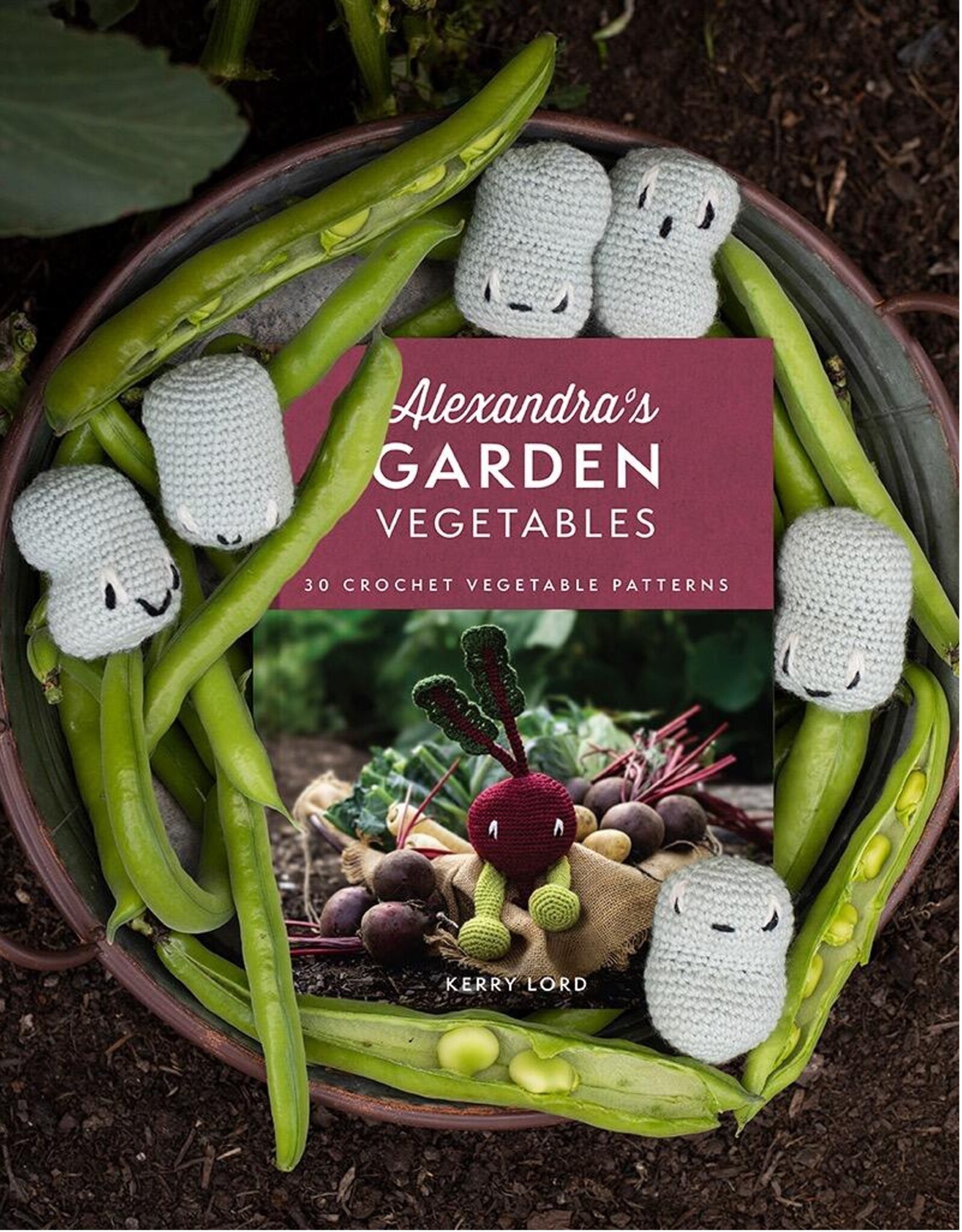 TOFT Alexandra's Garden: Vegetables Book by Kerry Lord