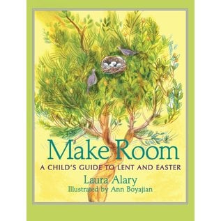 Make Room: A Child's Guide to Lent And Easter