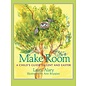 Make Room: A Child's Guide to Lent And Easter