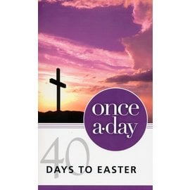 Once a Day: Forty Days to Easter