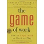 The Game of Work by Charles A. Coonradt - Used Hardcover