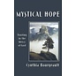 Mystical Hope: Trusting in the Mercy of God