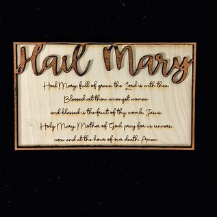 Hail Mary Plaque - Glowforge