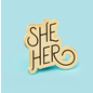 Pronoun Pins