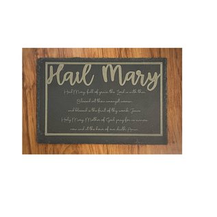 Hail Mary Prayer Slate Plaque