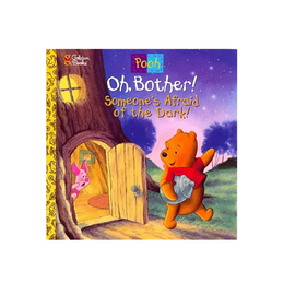 Used - Oh, Bother! Someone's Afraid of the Dark