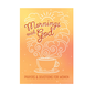 Mornings with God: Prayers