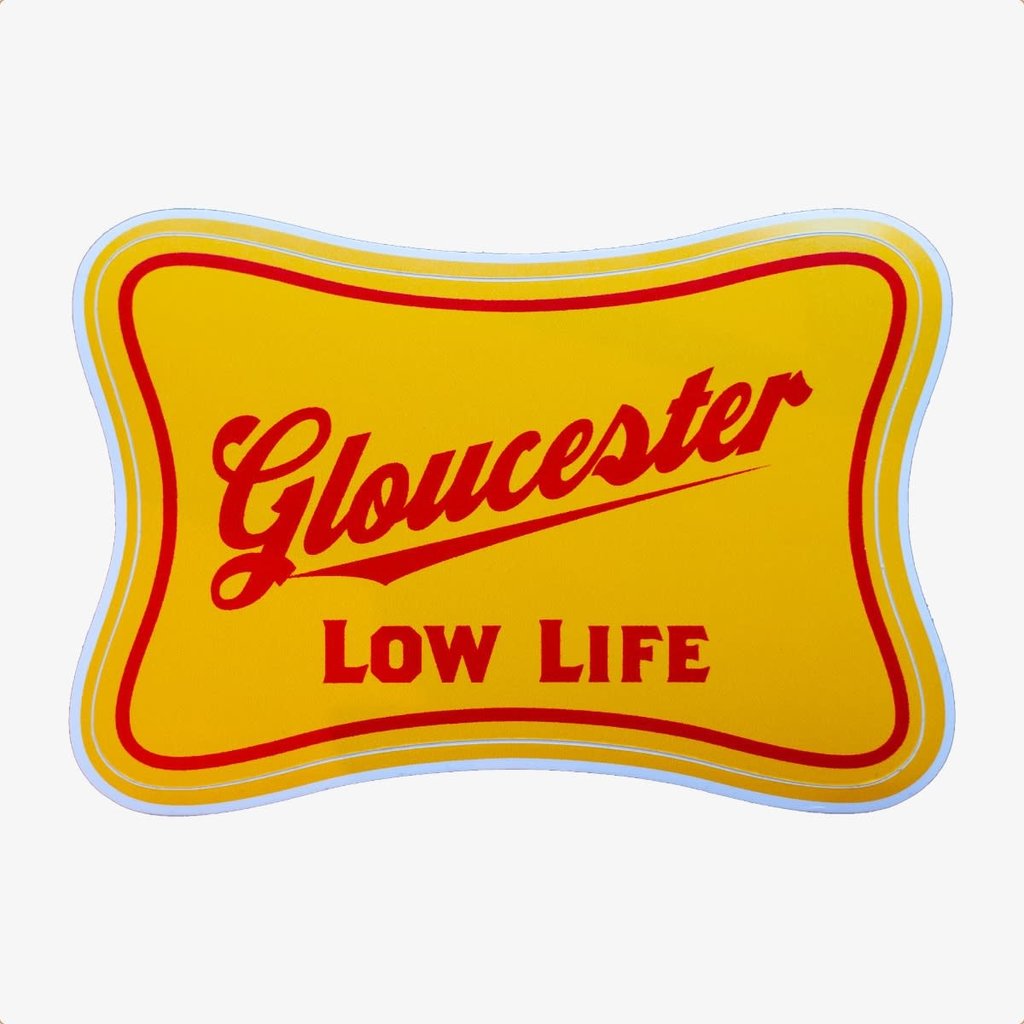 Gloucester Low Life Sticker Surfari