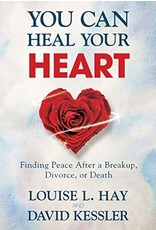 Brumby Sunstate You Can Heal Your Heart - Louise L. Hay and David Kessler