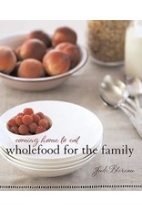 Brumby Sunstate Coming Home To Eat Wholefood For The Whole Family - Jude Blereau