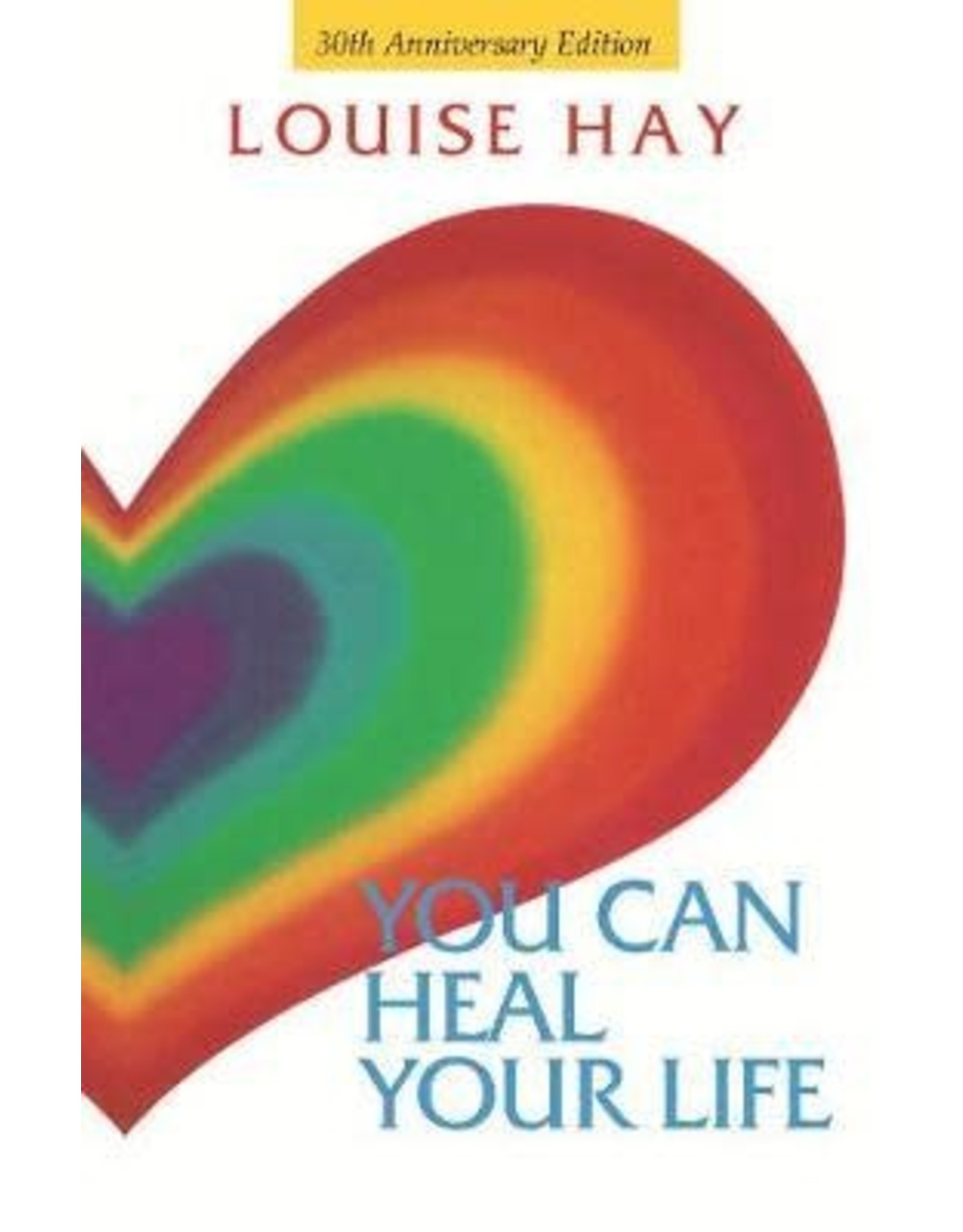 Brumby Sunstate You Can  Heal Your Life by Louise Hay