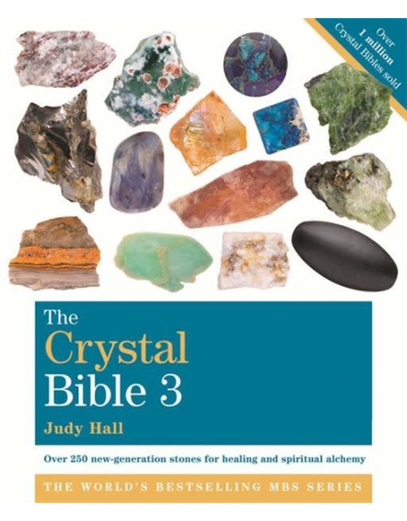 Brumby Sunstate Crystal Bible Volume 3