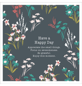Affirmations Publishing House Have a Happy Day Inspirational Greeting Card
