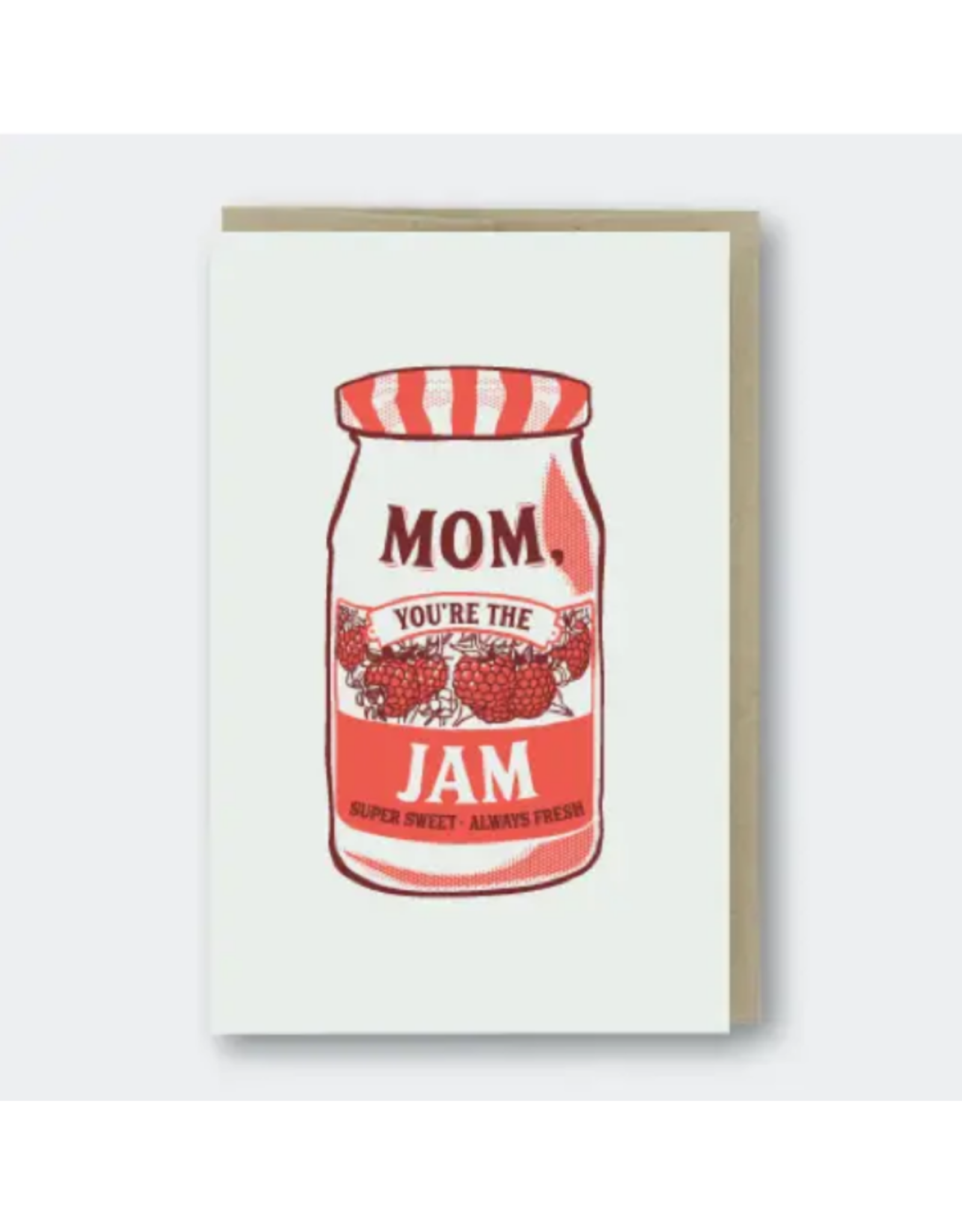 Pike Street Press Mom You're The Jam Card