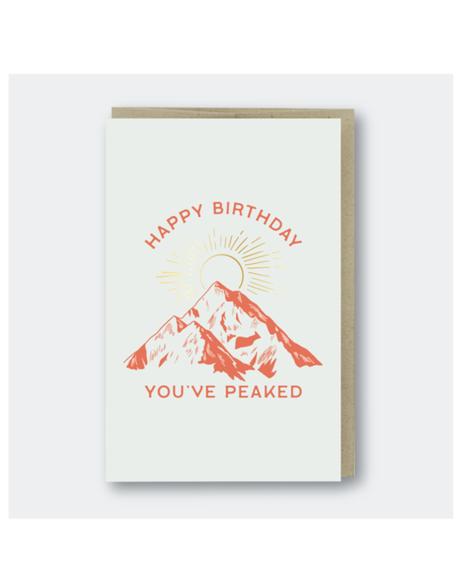 Pike Street Press You've Peaked Birthday Card