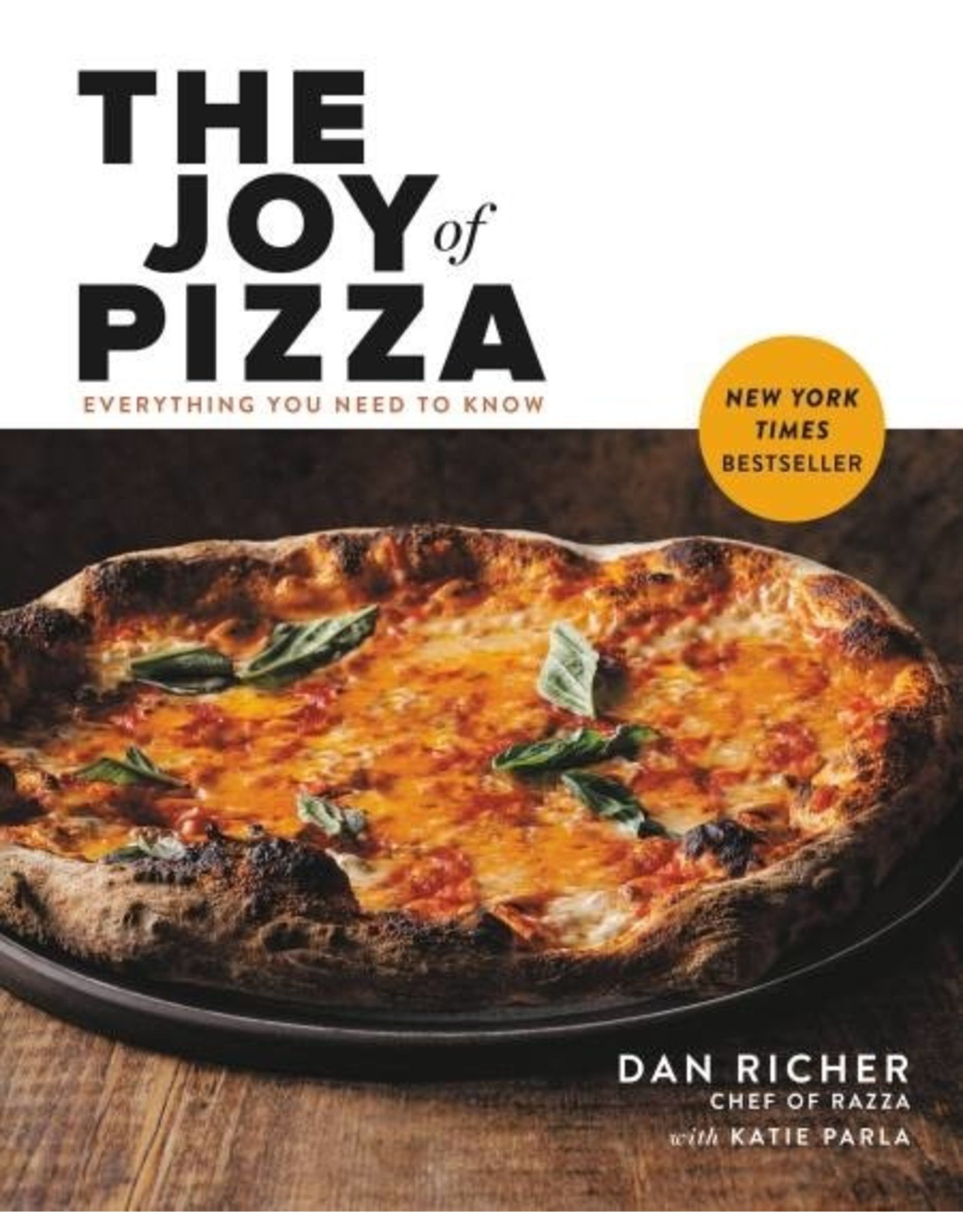 Chronicle Books The Joy of Pizza