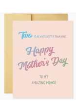 Good Juju Ink Two Is Better Than One (Mother's Day) Card