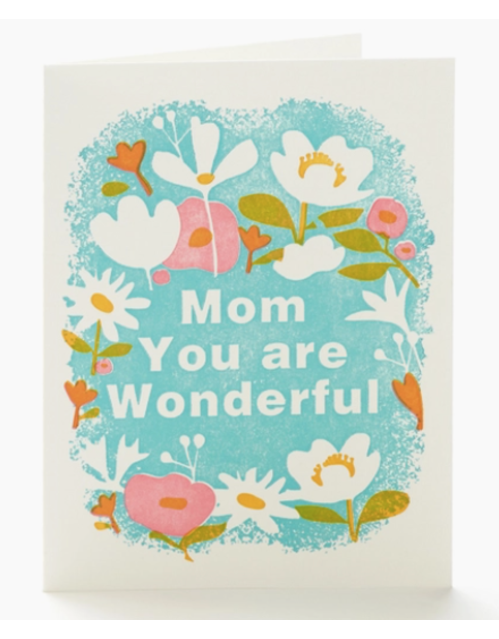 Ilee Papergoods Mom You're Wonderful Card